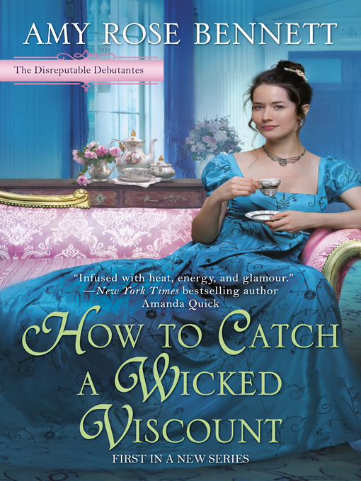 Title details for How to Catch a Wicked Viscount by Amy Rose Bennett - Wait list